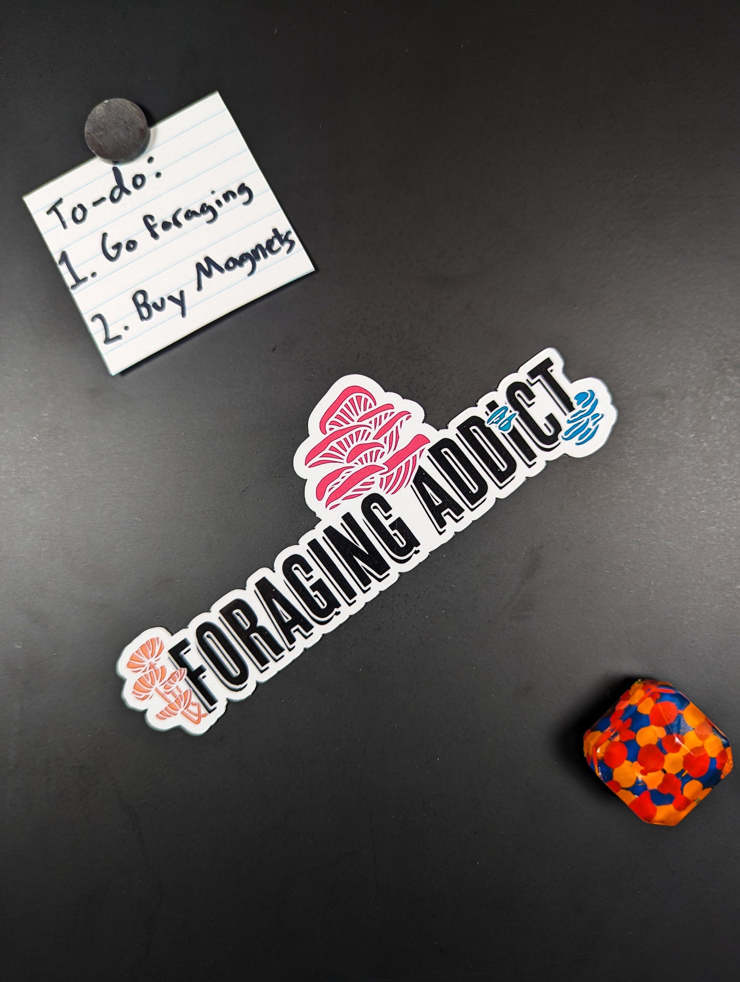 Foraging Addict | Funny Mushroom Magnet