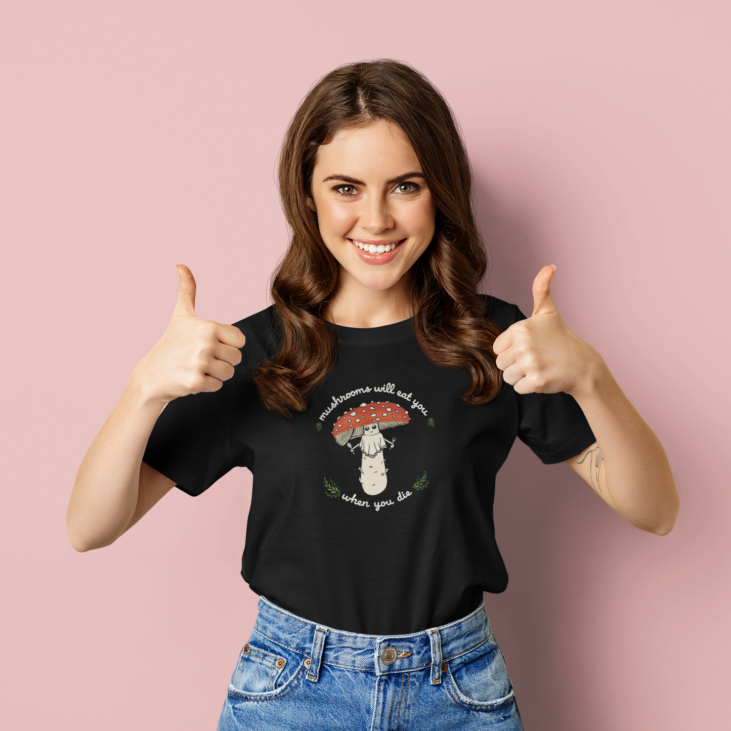Mushrooms Will Eat You When You Die | Unisex 100% Cotton T-Shirt | Funny Amanita Mushroom Design
