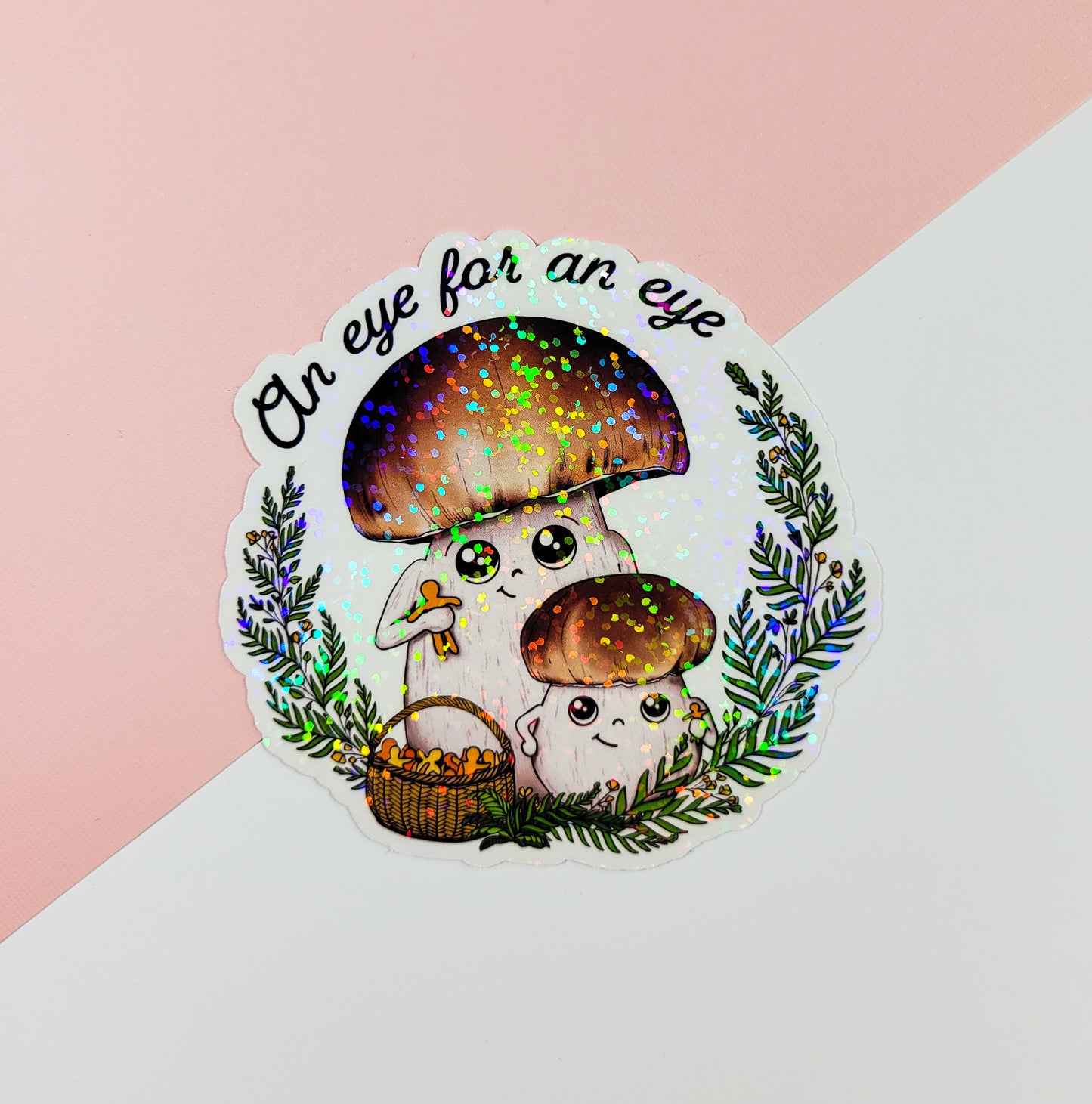An Eye For An Eye | Funny Porcini Mushroom Sticker