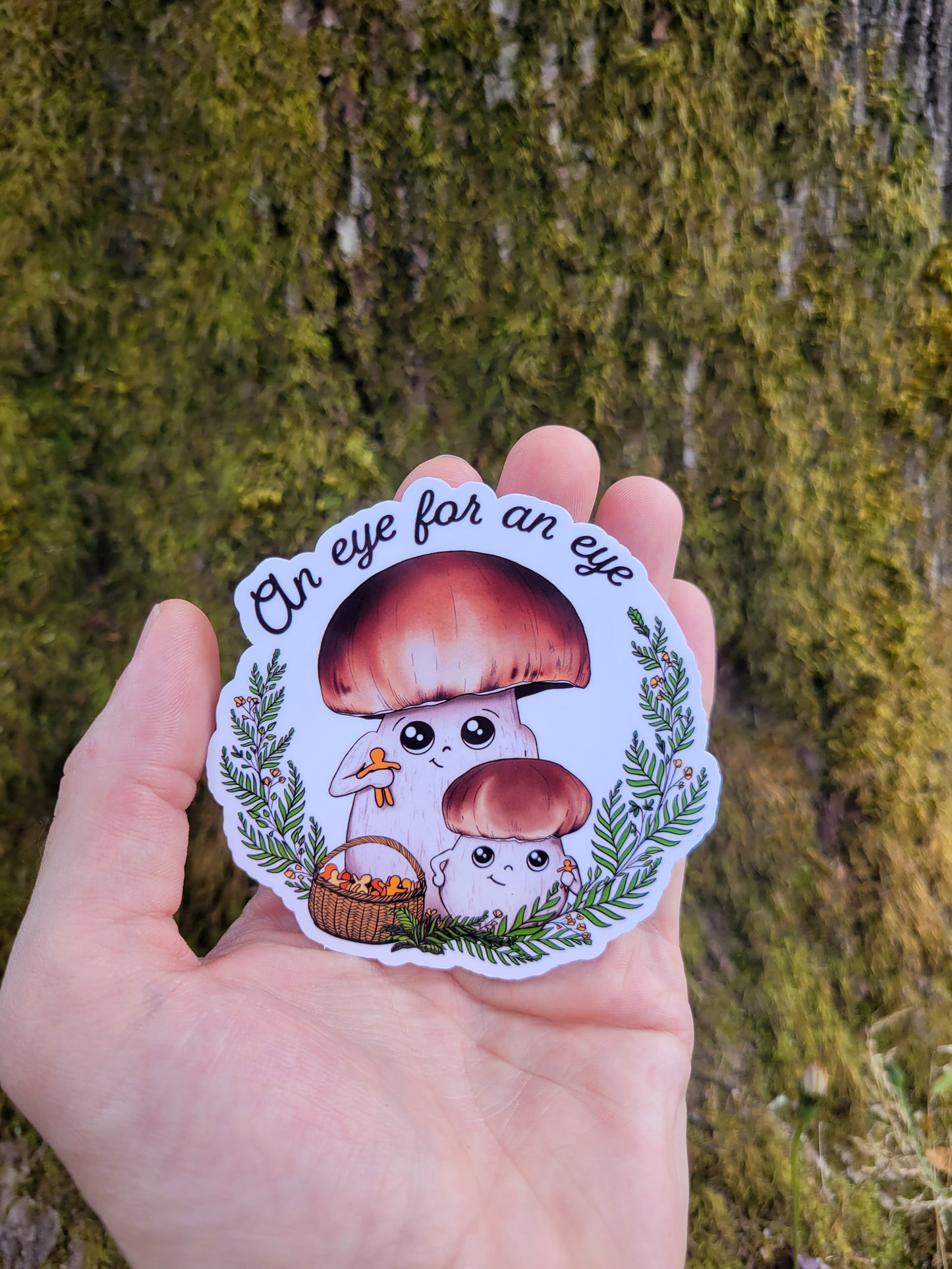 An Eye For An Eye | Funny Porcini Mushroom Sticker