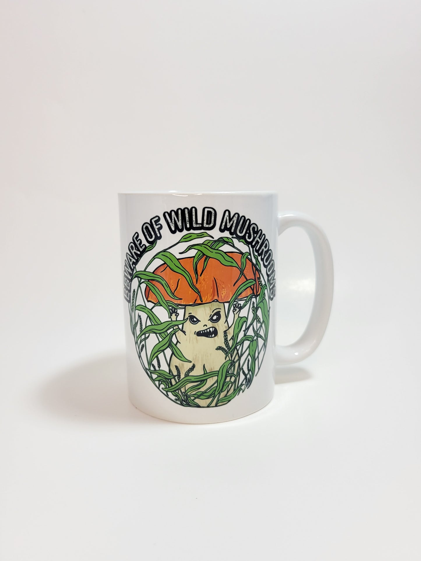 Beware Of Wild Mushrooms | Funny Porcini Mushroom Mug | Mushroom Artwork on Ceramic Cup | 11oz/15oz Sizes