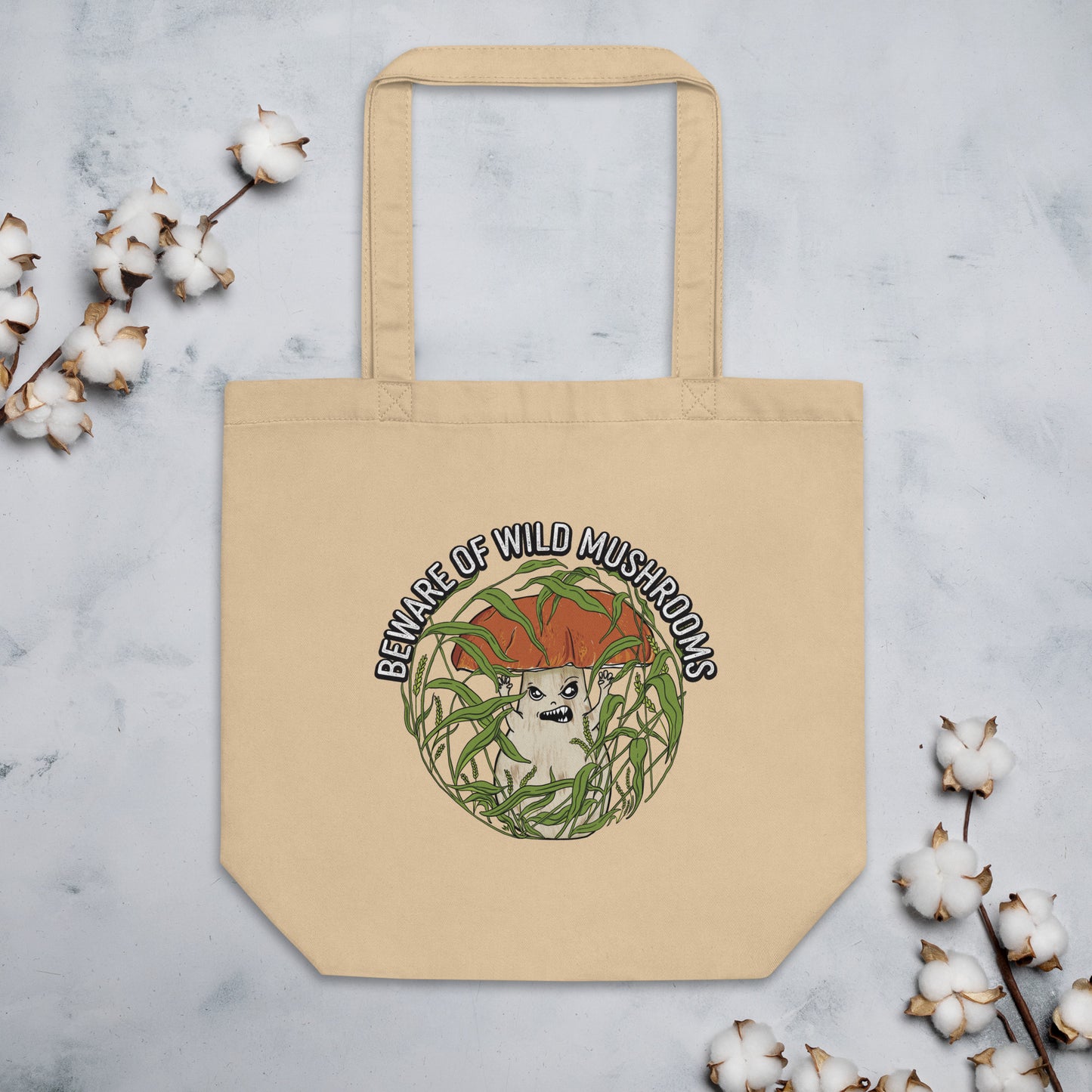 Beware Of Wild Mushrooms | Eco-Friendly Tote Bag | Funny Porcini Mushroom