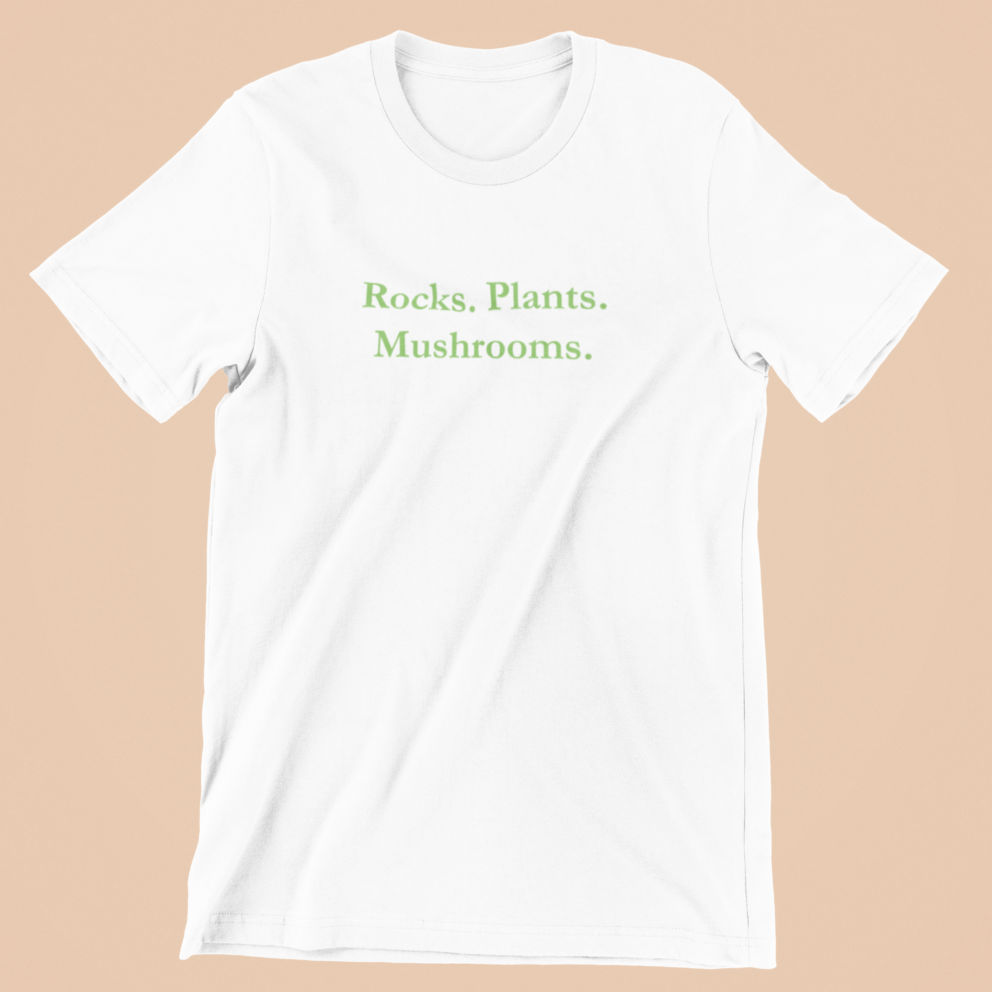 Rocks. Plants. Mushrooms. | 100% Cotton T-Shirt | Outdoor, Nature, Foraging Shirt