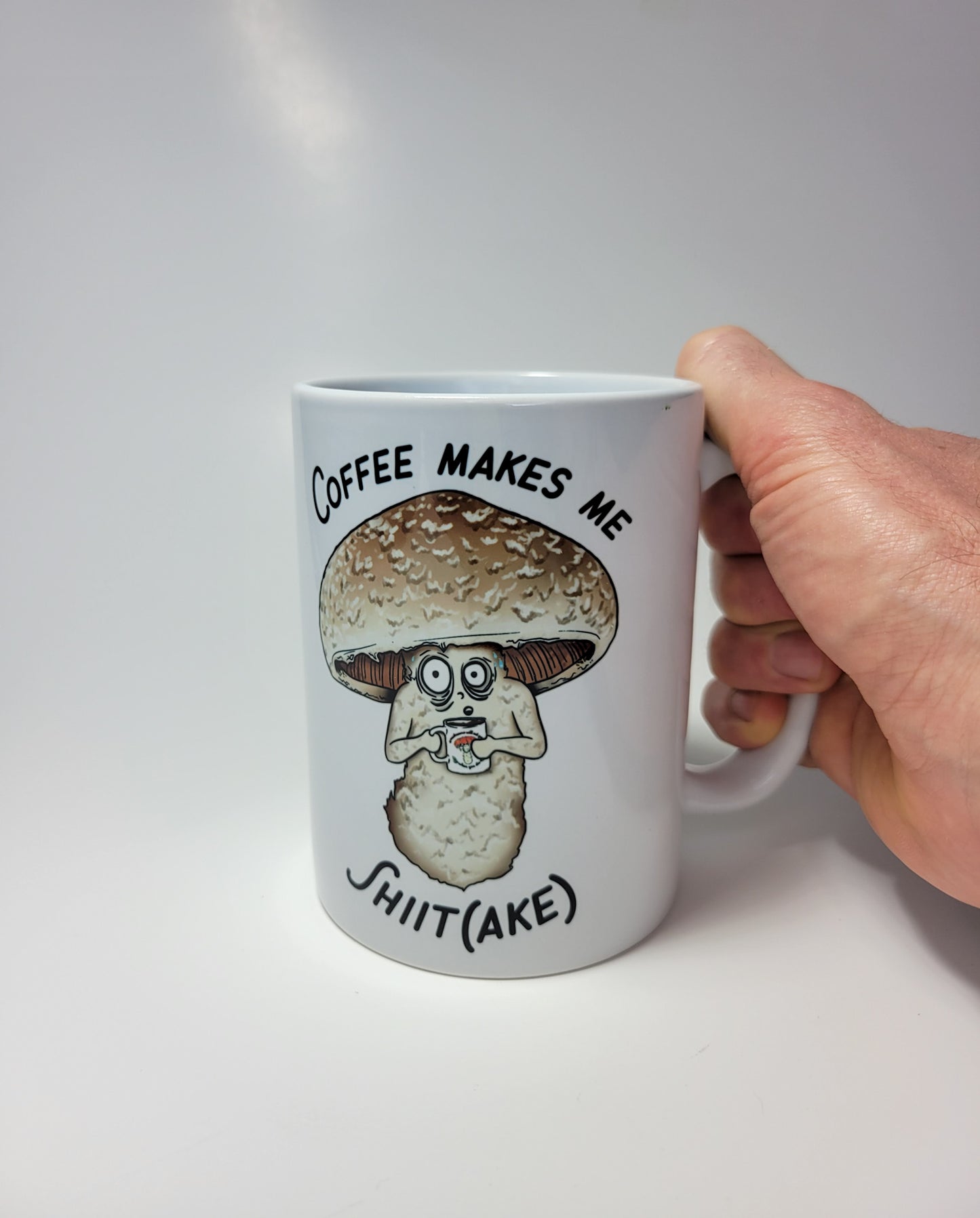 Coffee Makes Me Shiitake | Funny Mushroom Mug | Mushroom Artwork on Ceramic Cup | 11oz/15oz Sizes