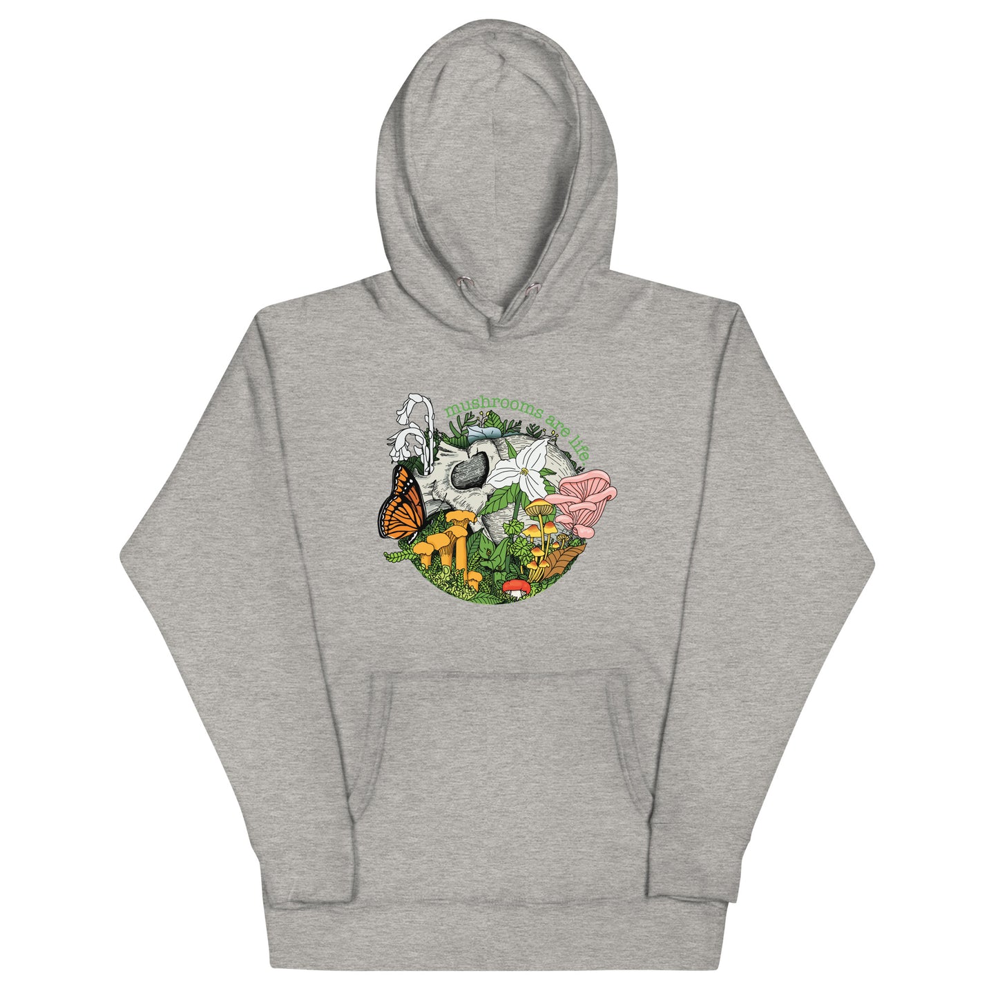 Mushrooms Are Life | Unisex Hoodie | Morbid Mushroom Apparel
