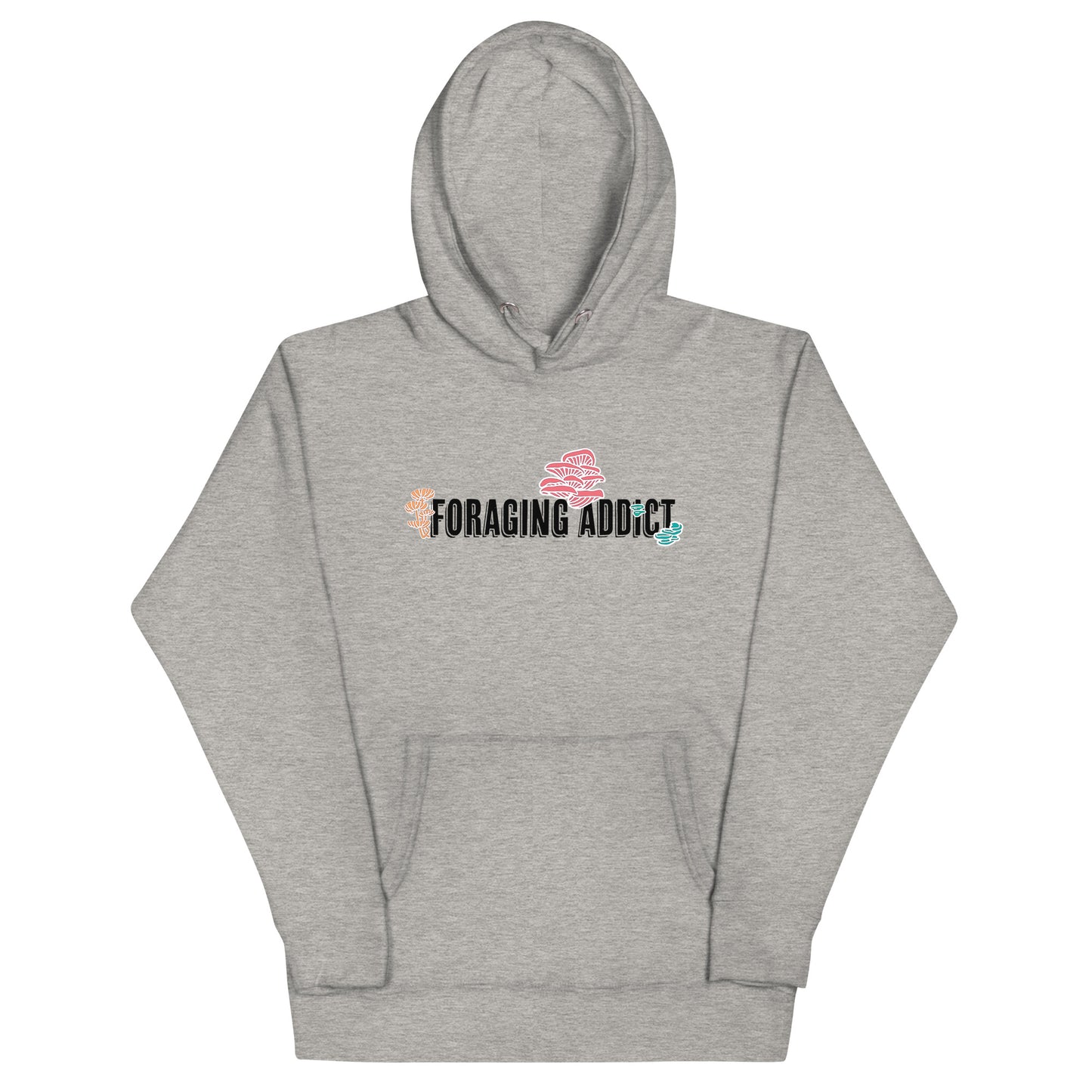 Foraging Addict | Unisex Hoodie | Funny Mushroom Apparel