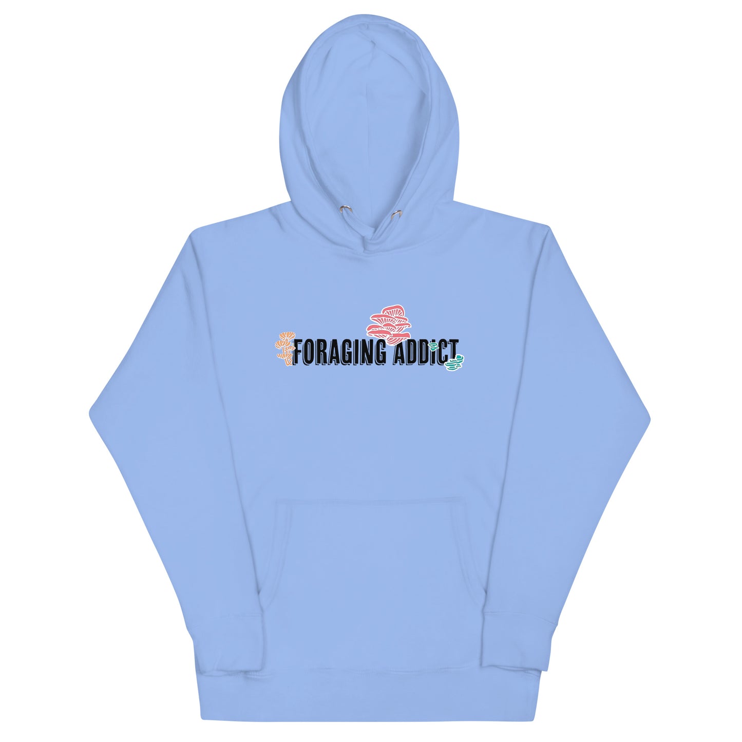 Foraging Addict | Unisex Hoodie | Funny Mushroom Apparel