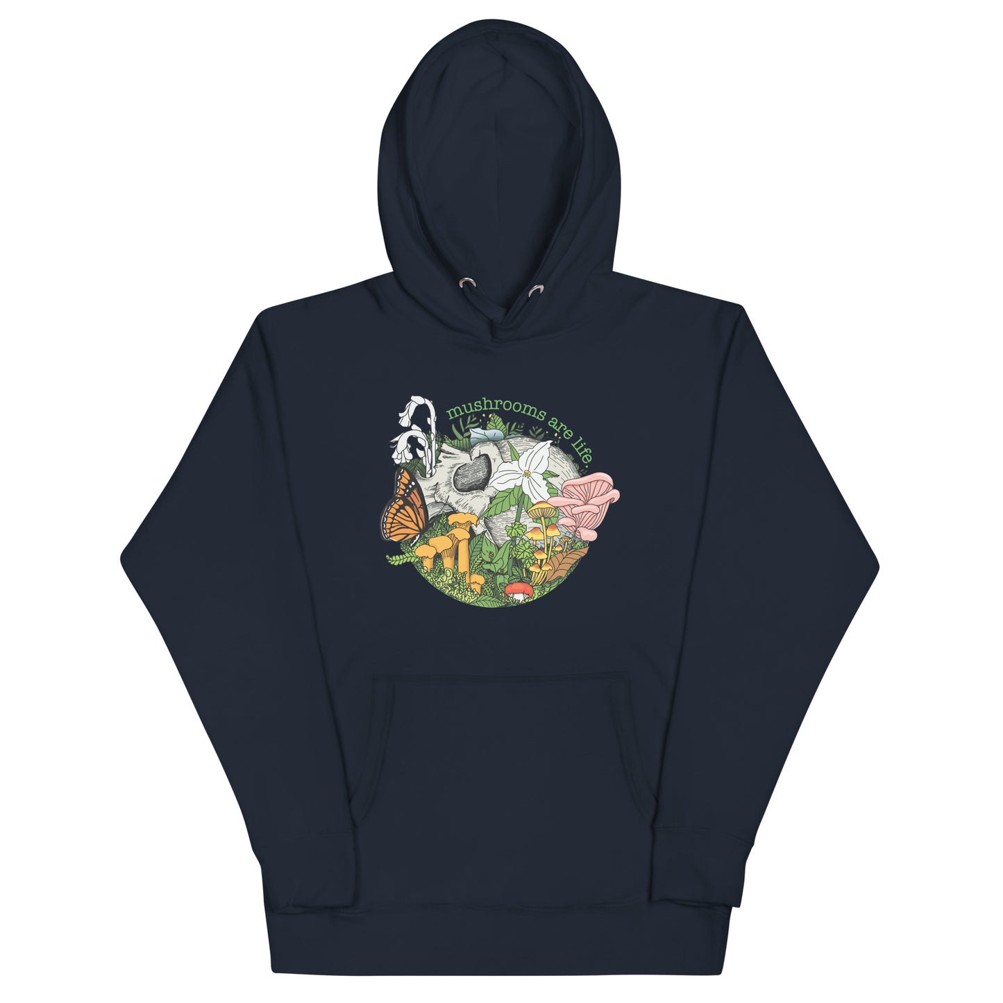 Mushrooms Are Life | Unisex Hoodie | Morbid Mushroom Apparel