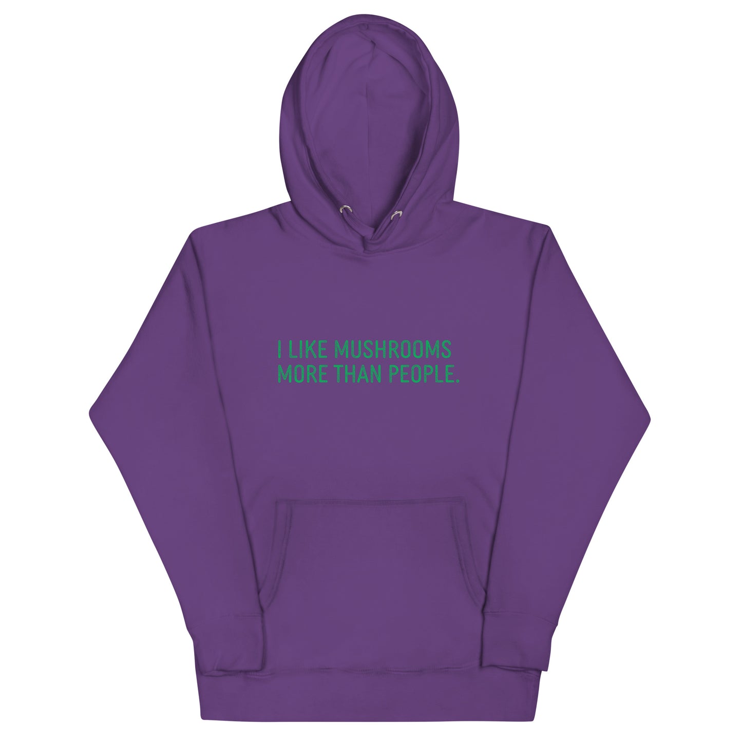 I Like Mushrooms More Than People | Unisex Hoodie | Funny Mushroom Apparel