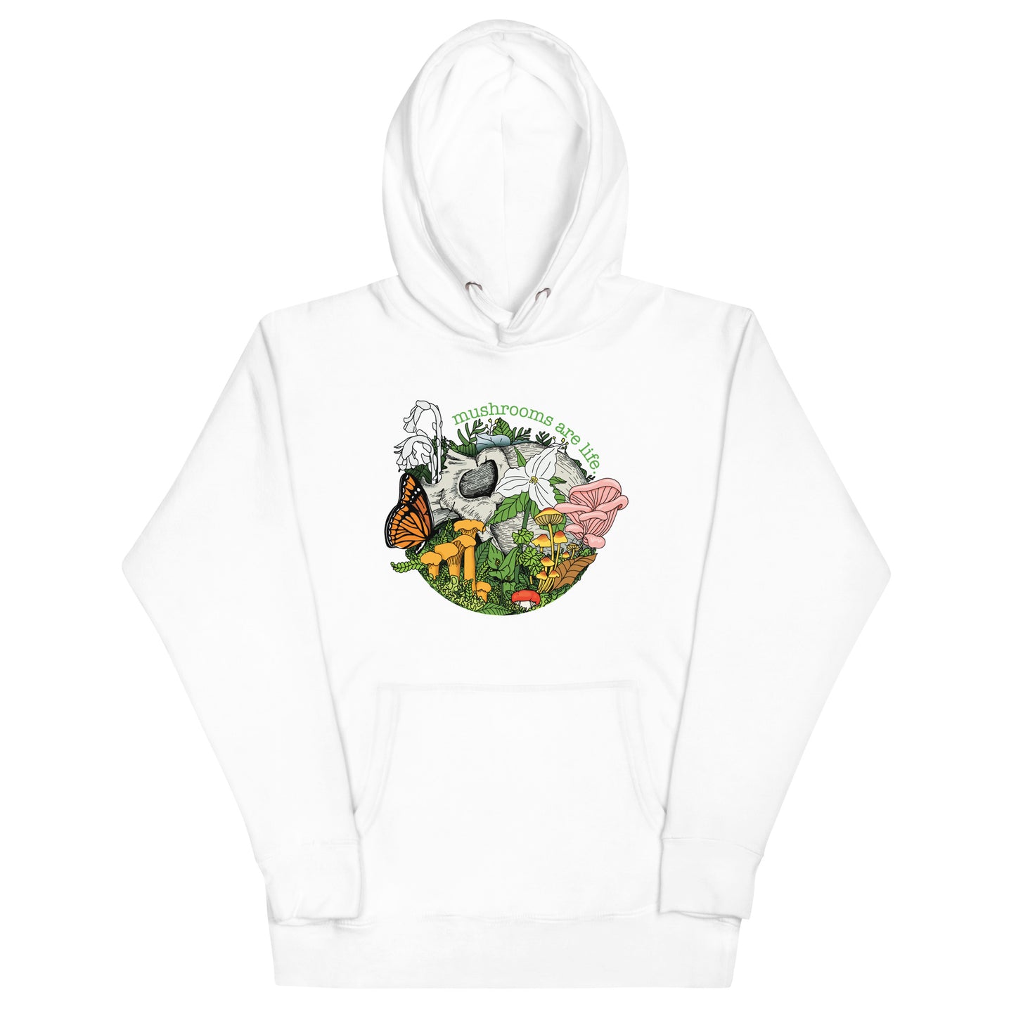 Mushrooms Are Life | Unisex Hoodie | Morbid Mushroom Apparel
