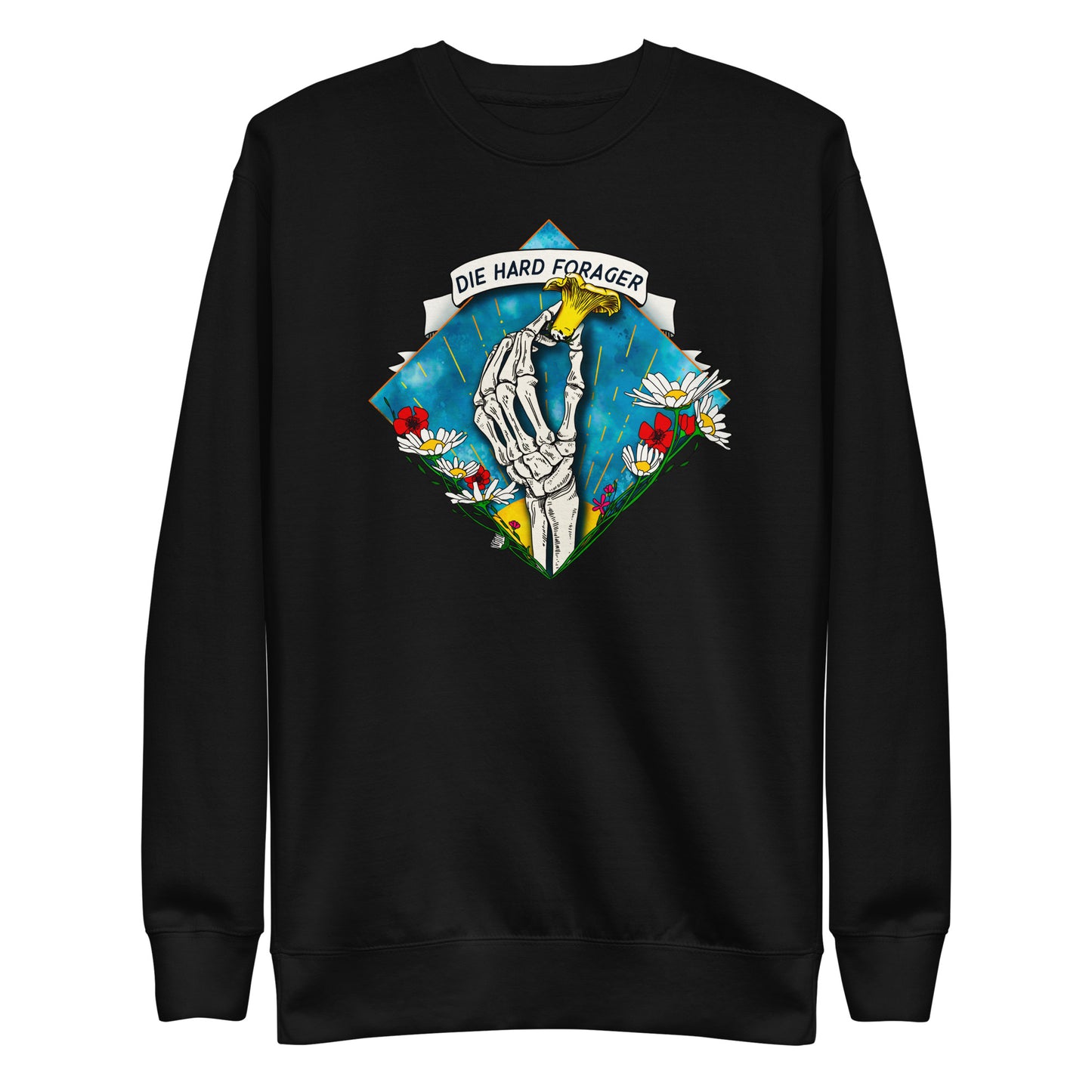 Die Hard Forager | Unisex Sweatshirt | Morbid Mushroom Apparel