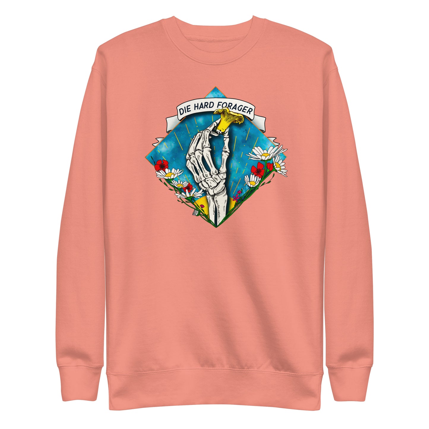 Die Hard Forager | Unisex Sweatshirt | Morbid Mushroom Apparel
