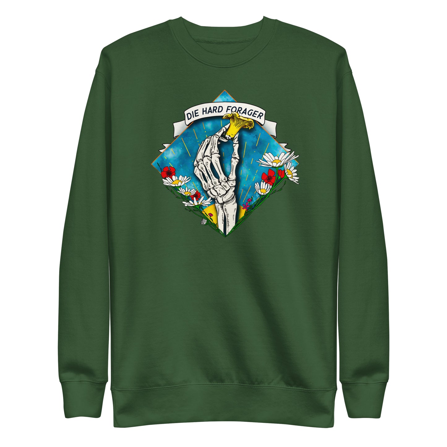Die Hard Forager | Unisex Sweatshirt | Morbid Mushroom Apparel