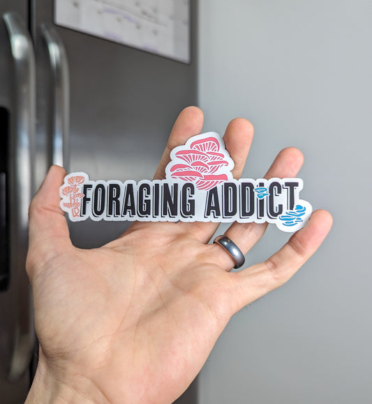 Foraging Addict | Funny Mushroom Magnet