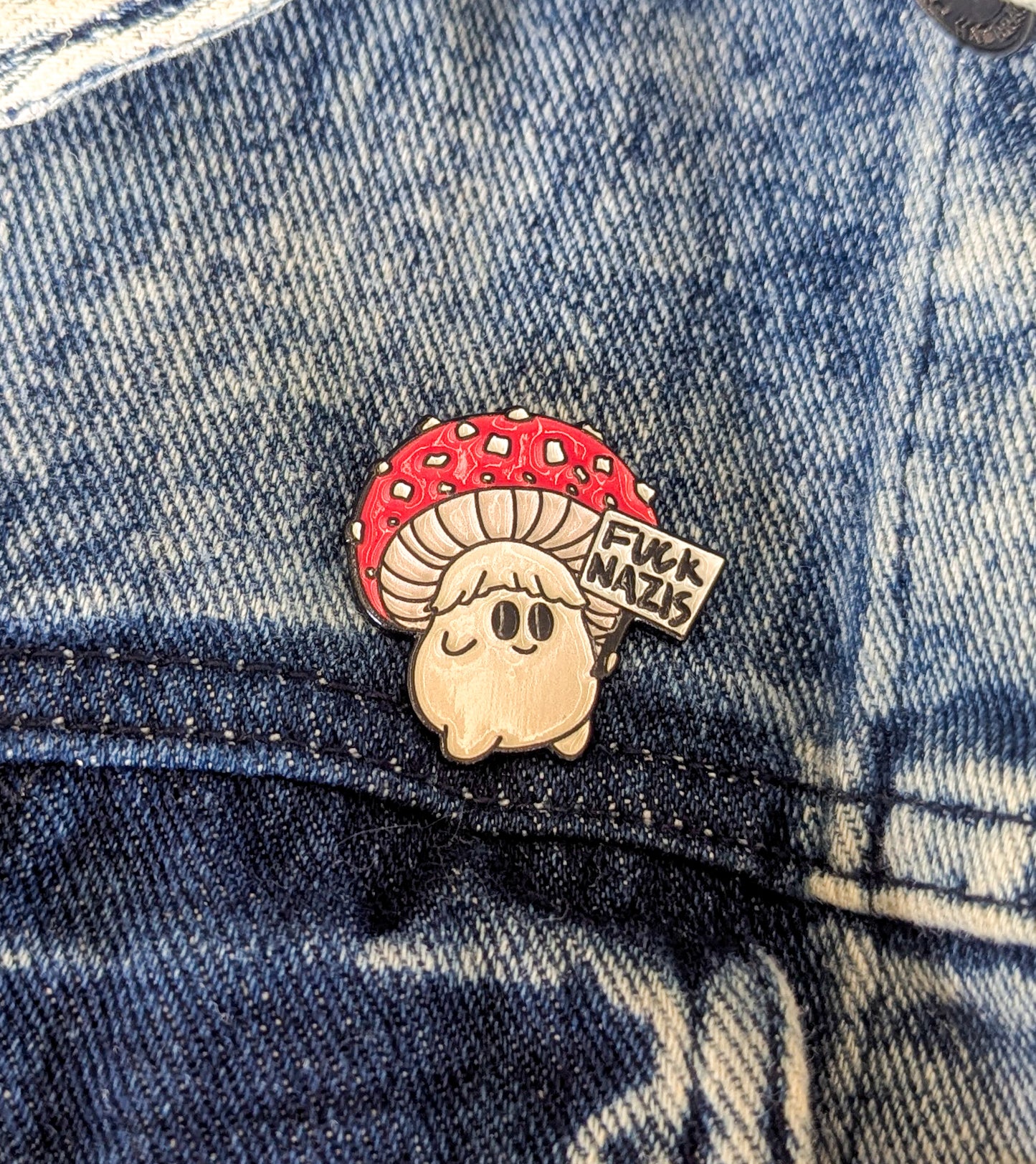Fuck Nazis Picketing Amanita Mushroom | Soft Enamel Pin