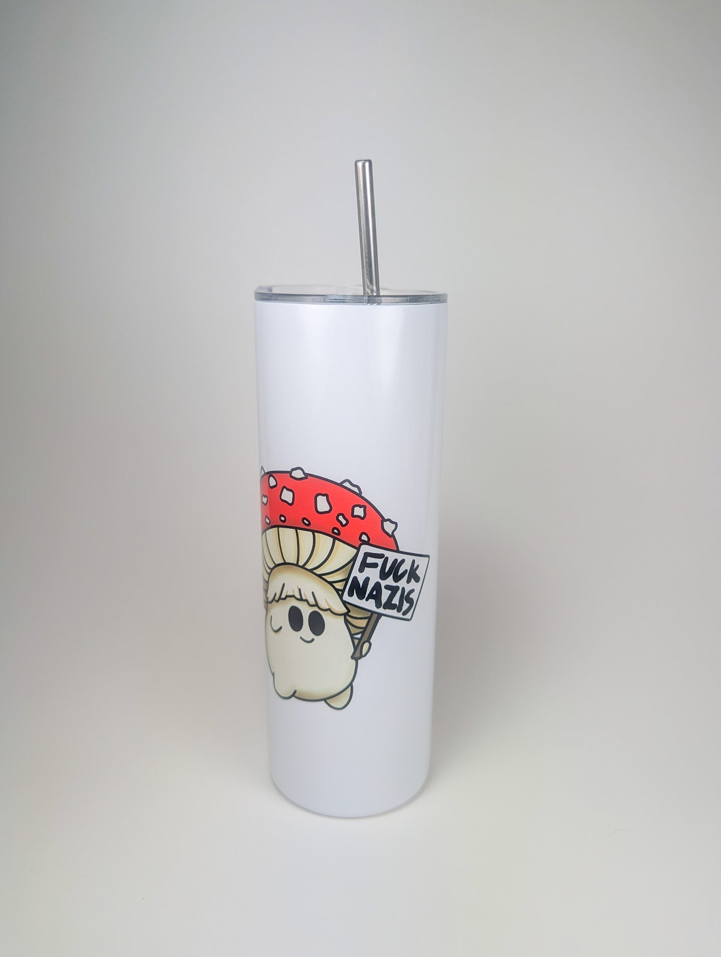 Fuck Nazis Amanita | 20oz Stainless Steel Skinny Tumbler | Anti-Oligarchy/No Kings Artwork