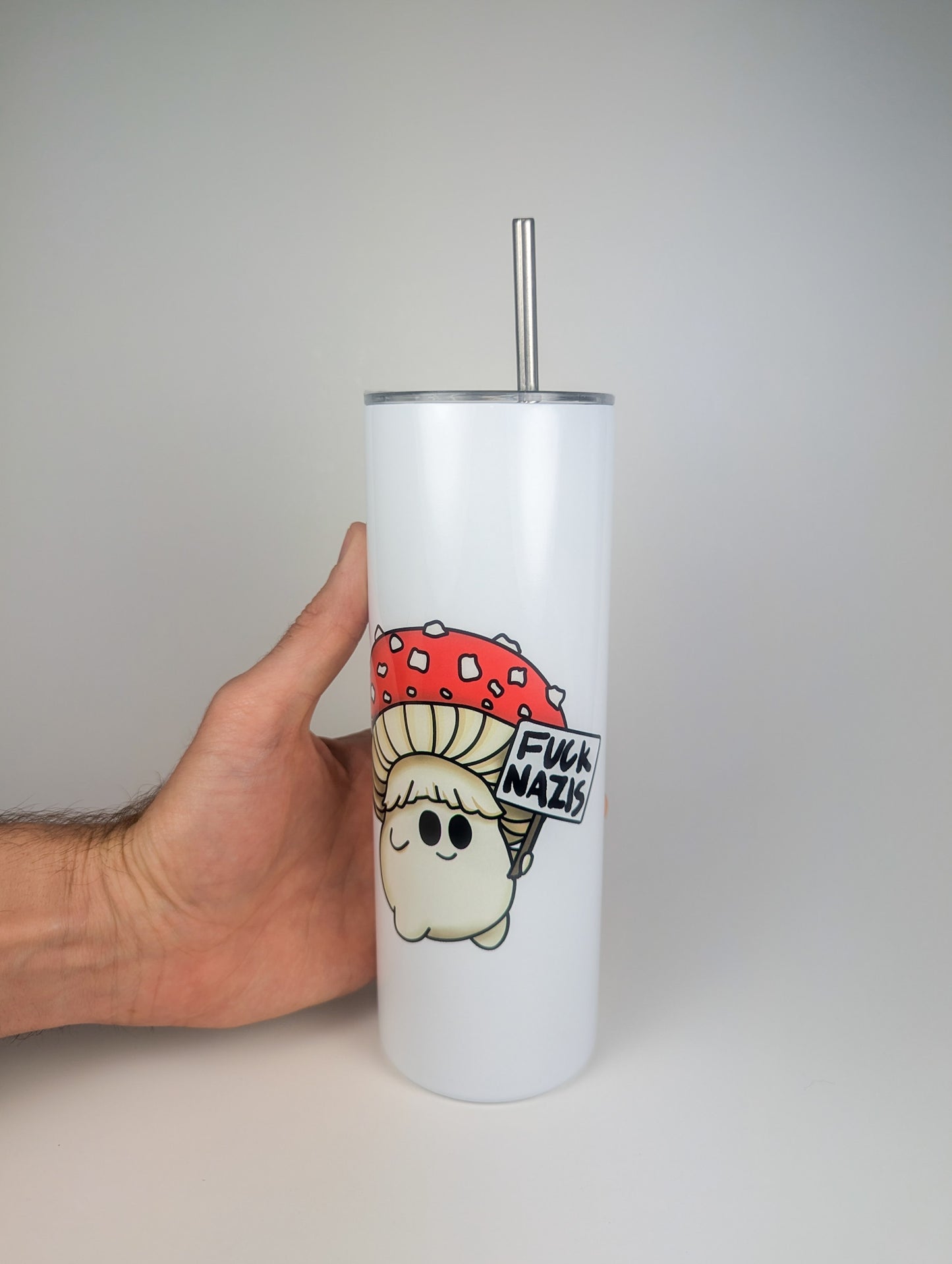 Fuck Nazis Amanita | 20oz Stainless Steel Skinny Tumbler | Anti-Oligarchy/No Kings Artwork