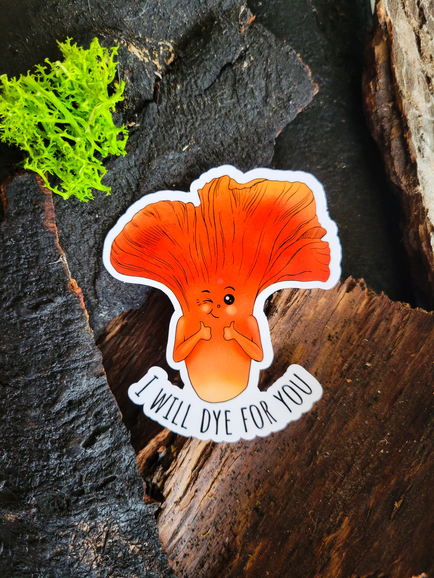 I Will Dye For You: Funny Lobster Mushroom Sticker