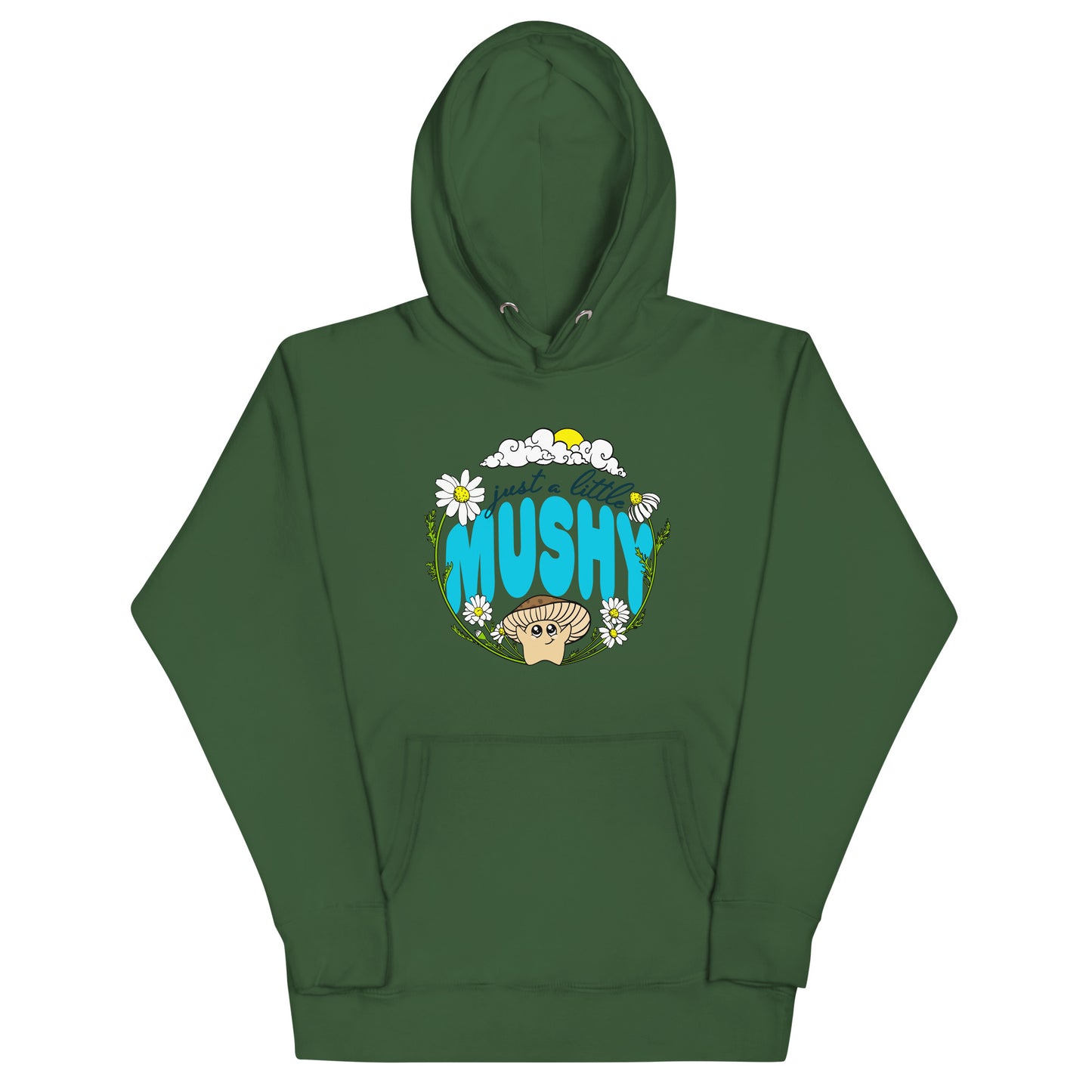 Just A Little Mushy | Unisex Hoodie | Adorable Mushroom Apparel