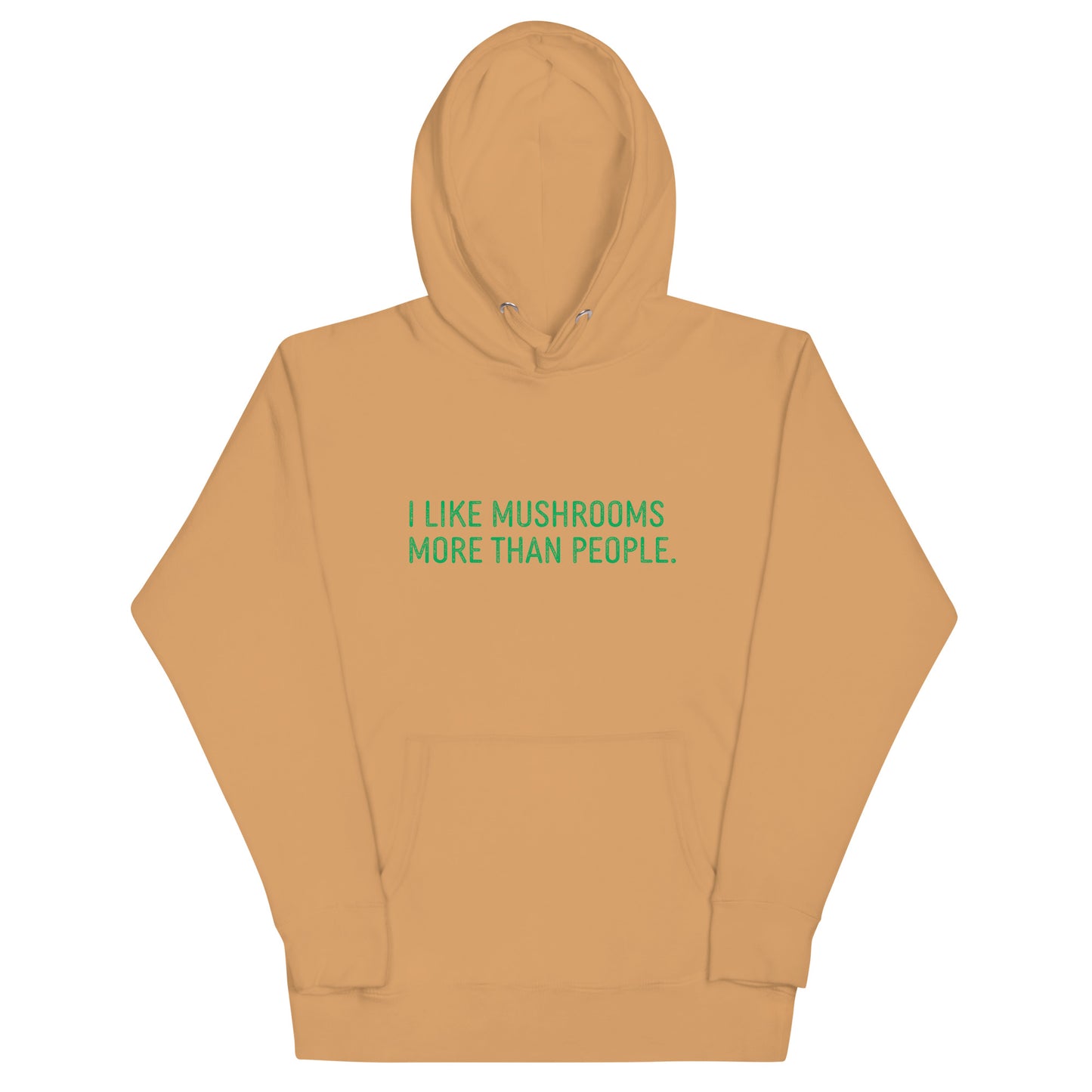 I Like Mushrooms More Than People | Unisex Hoodie | Funny Mushroom Apparel